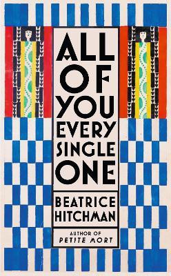 All of You Every Single One(English, Hardcover, Hitchman Beatrice)