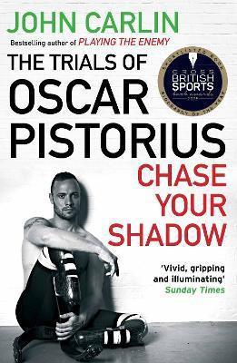 Chase Your Shadow(English, Paperback, Carlin John)