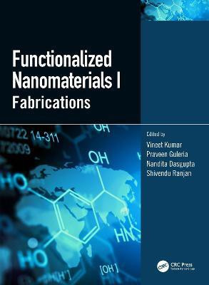 Functionalized Nanomaterials I(English, Electronic book text, unknown)
