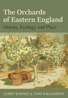 The Orchards of Eastern England(English, Paperback, Barnes Gerry)