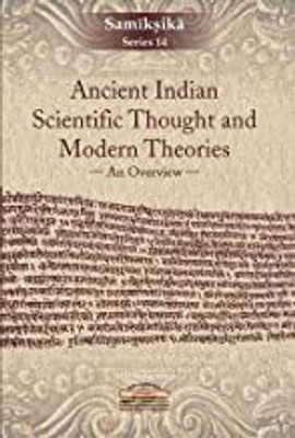 Ancient Indian Scientific Thought and Modern Theories:(English, Paperback, Sanjit Kumar Sadhukhan Dhirendranath Banerjee)
