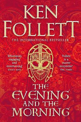 The Evening and the Morning(English, Paperback, Follett Ken)