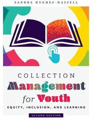 Collection Management for Youth(English, Paperback, Hughes-Hassell Sandra)