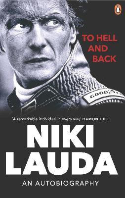 To Hell and Back(English, Paperback, Lauda Niki)