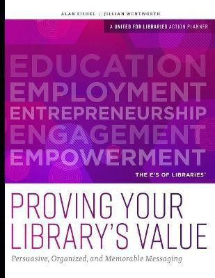 Proving Your Library's Value(English, Paperback, Fishel Alan)