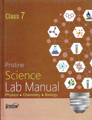SRIJAN,PRISTINE SCIENCE LAB MANUAL CLASS- 7 ( PHYSICS , CHEMISTRY , BIOLOGY)(English, Hardcover, PANNEL OF AUTHOR)