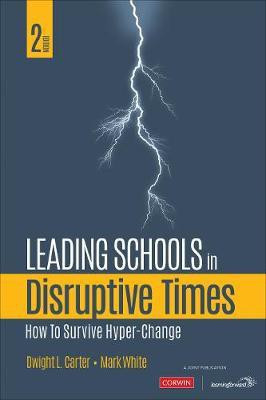 Leading Schools in Disruptive Times(English, Paperback, White Mark E.)