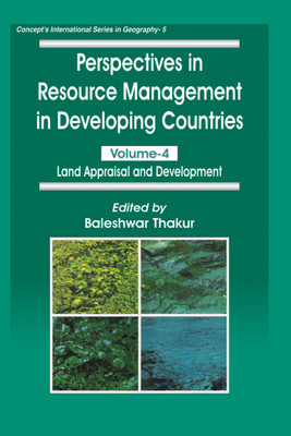 Perspectives in Resource Management in Developing Countries- Land Appraisal and Development First  Edition(English, Hardcover, Thakur Baleshwar)