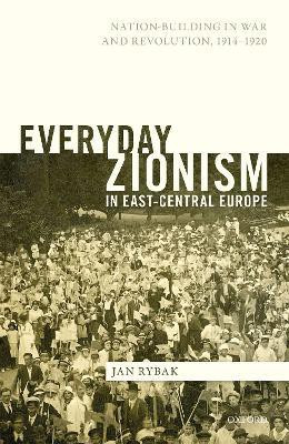 Everyday Zionism in East-Central Europe(English, Hardcover, Rybak Jan)
