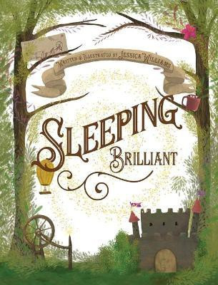 Sleeping Brilliant(English, Hardcover, Williams Jessica)