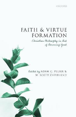 Faith and Virtue Formation(English, Hardcover, unknown)