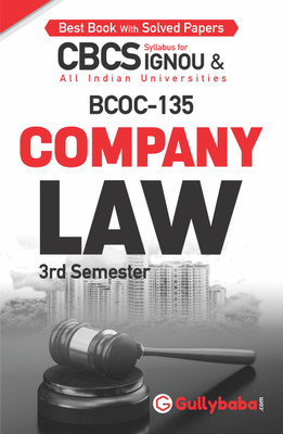 Gullybaba IGNOU 3rd Semester CBCS BCOMG (Latest Edition) BCOC-135 Company Law in English IGNOU Help Book with Solved Sample Papers and Important Exam Notes Plus Guess Paper (Paperback, Gullybaba.com Panel)(Paperback, Gullybaba.com Panel)