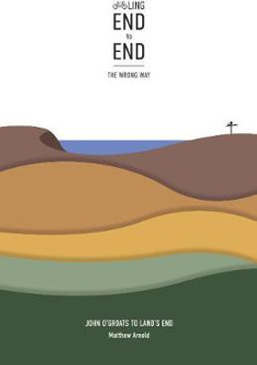 Cycling End to End, the Wrong Way(English, Paperback, Arnold Matthew)
