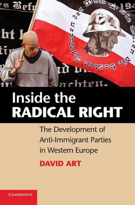 Inside the Radical Right(English, Paperback, Art David)