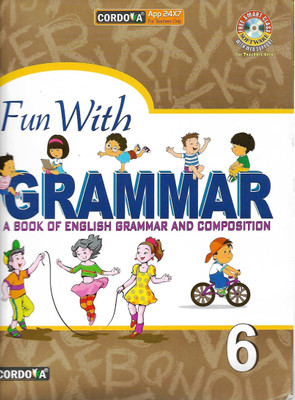 CORDOVA FUN WITH GRAMMAR A BOOK ENGLISH GRAMMAR AND COMPOSITION 6(English, Paperback, DAVID BURNS)