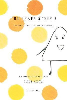 The Shape Story 3(English, Paperback, unknown)