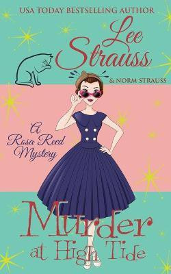 Murder at High Tide(English, Paperback, Strauss Lee)