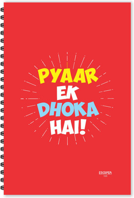 ESCAPER Pyar Ek Dhoka Hai Quotes Diary (Ruled - A5 Size - 8.5 x 5.5 inches), Slogan Diary, Quotes on Diary, Funny Quotes Diary A5 Diary Ruled 160 Pages(Multicolor)