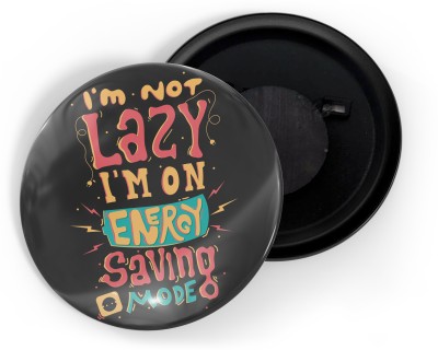 dhcrafts Black I'm Not Lazy I'm On Energy Saving Mode Pack of 1 Fridge Magnet Pack of 1(Black)