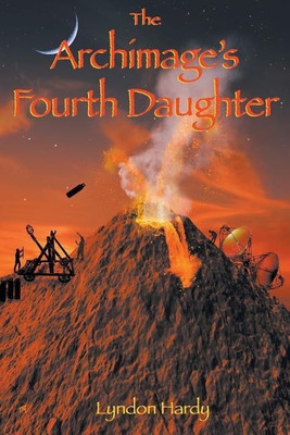 The Archimage's Fourth Daughter(English, Paperback, Hardy Lyndon)