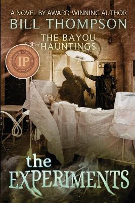 The Experiments(English, Paperback, Thompson Bill)