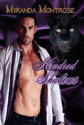 Kindred Shadows(English, Paperback, Montrose Miranda)