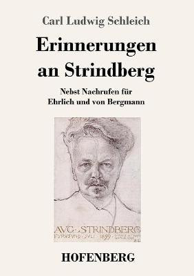 Erinnerungen an Strindberg(German, Paperback, Schleich Carl Ludwig)