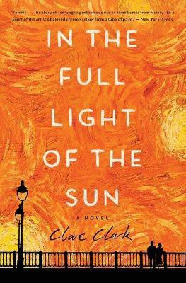 In the Full Light of the Sun(English, Paperback, Clark Clare)