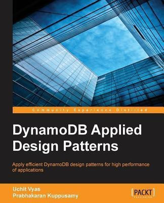 DynamoDB Applied Design Patterns(English, Electronic book text, Vyas Uchit)
