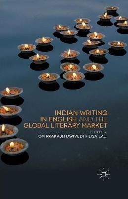 Indian Writing in English and the Global Literary Market(English, Paperback, unknown)