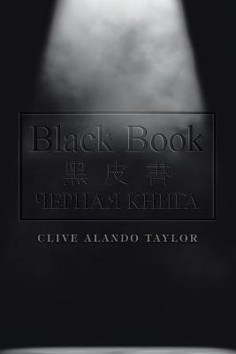 Black Book(English, Paperback, Taylor Clive Alando)