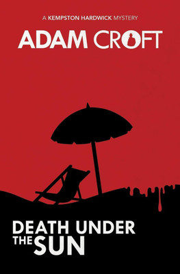 Death Under the Sun(English, Paperback, Croft Adam)