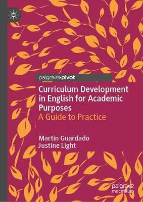Curriculum Development in English for Academic Purposes(English, Hardcover, Guardado Martin)