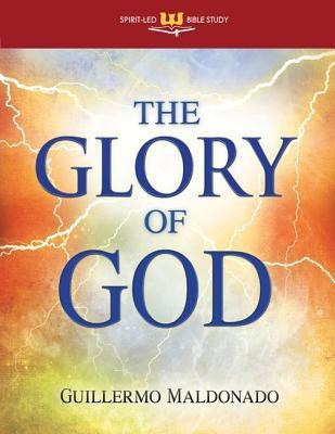 The Glory of God(English, Paperback, Maldonado Guillermo)