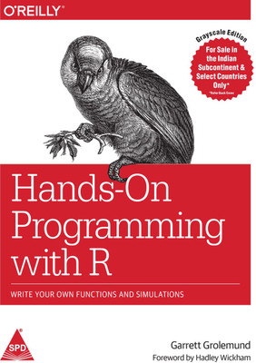Hands-On Programming with R  - Write Your Own Functions and Simulations(English, Paperback, Grolemund Garrett)