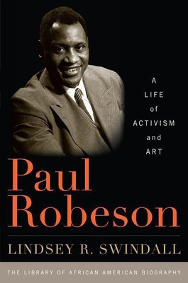 Paul Robeson(English, Paperback, Swindall Lindsey R.)