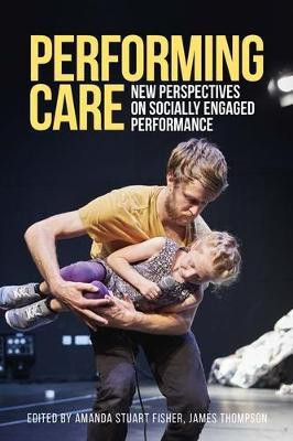 Performing Care(English, Electronic book text, unknown)