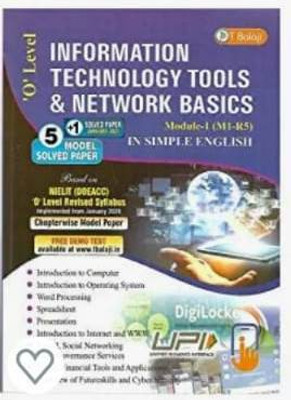 O LEVEL MODULE 1 INFORMATION TECHNOLOGY TOOLS & NETWORK BASICS(Paperback, T BALAJI PUBLICATION)