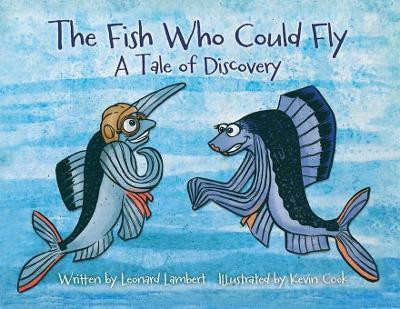 The Fish Who Could Fly(English, Paperback, Lambert Leonard W)