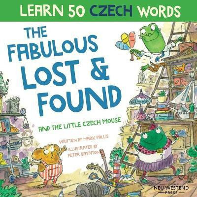 The Fabulous Lost and Found and the little Czech mouse(English, Paperback, Pallis Mark)