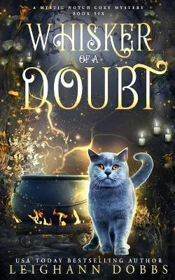 Whisker of a Doubt(English, Paperback, Dobbs Leighann)