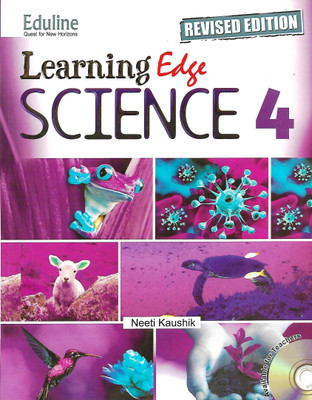 EDULINE REVISED EDITION LEARNING EDU SCIENCE CLASS 4(English, Paperback, NEETI KAUSHIK)