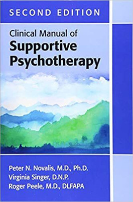 Clinical Manual of Supportive Psychotherapy(English, Paperback, Novalis Peter N.)