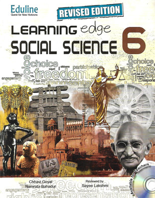 EDULINE REVISED EDITION LEARNING EDGE SOCIAL SCIENCE CLASS 6(English, Paperback, CHHAVI GOYAL, NAMRATA BAHADUR, SAYEE LAKSHMI)