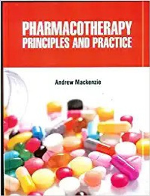 PHARMACOTHERAPY PRINCIPLES AND PRACTICE (HB 2021)(Hardcover, MACKENZIE A.)