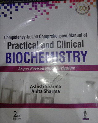 Competency-based Comprehensive Manual of Practical and Clinical Biochemistry(English, Paperback, Sharma Ashish)