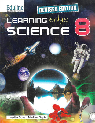 EDULINE REVISED EDITION LEARNING EDU SCIENCE CLASS 8(English, Paperback, NIVEDITA BOSE, MADHUR GUPTA)