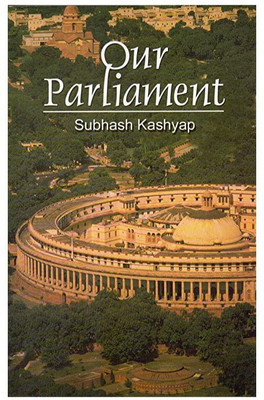 Our Parliament By Subhash Kashyap(Paperback, Subhash C. Kashyap)