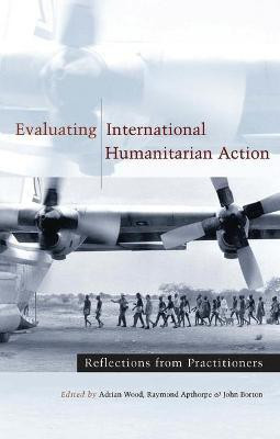 Evaluating International Humanitarian Action(English, Paperback, unknown)