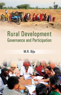 Rural Development Governance and Participation(English, Hardcover, Biju M.R.)